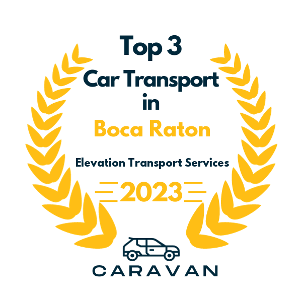 Top 3 Ranked Auto Transport In Boca Raton 2023 Elevation Transport Services