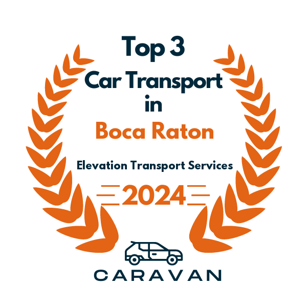 Caravan Auto Transport Top 3 award for Elevation Transport Services in Boca Raton, 2024